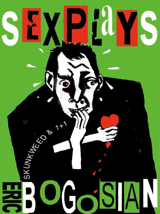 Title details for Sex Plays by Eric Bogosian - Available